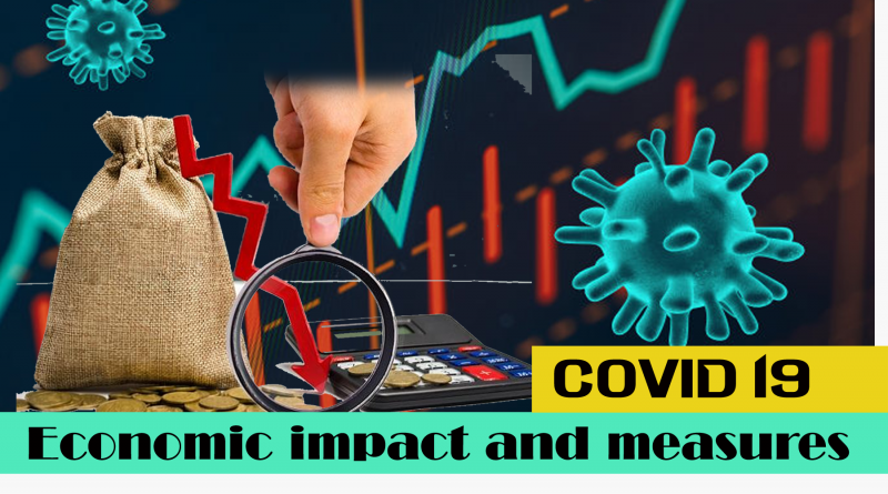 Covid 19 Pendamic: Economic impact and measures